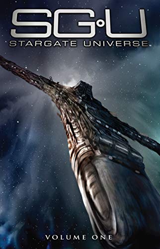 Stargate Universe Vol. 1: Back to Destiny (English Edition)